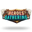 Heroes Gathering